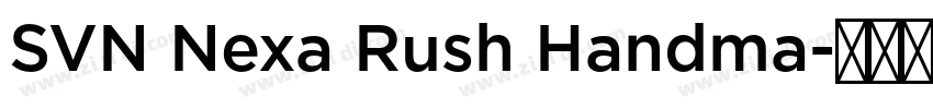 SVN Nexa Rush Handma字体转换